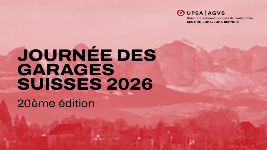 
										Journ&eacute;e des garages suisses 2026
									